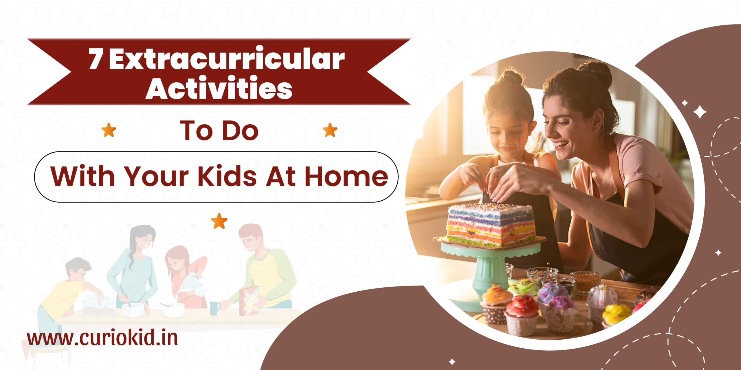 7 Extracurricular Activities To Do With Your Kids At Home
